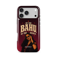 Not Your Bahu