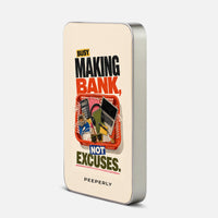Making Bank - Magnetic Power Bank
